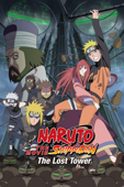 Naruto Shippuden: The Movie - The Lost Tower