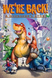 We're Back! A Dinosaur's Story
