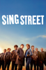 Sing Street - John Carney