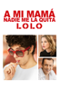 Lolo: el hijo de mi novia - Julie Delpy