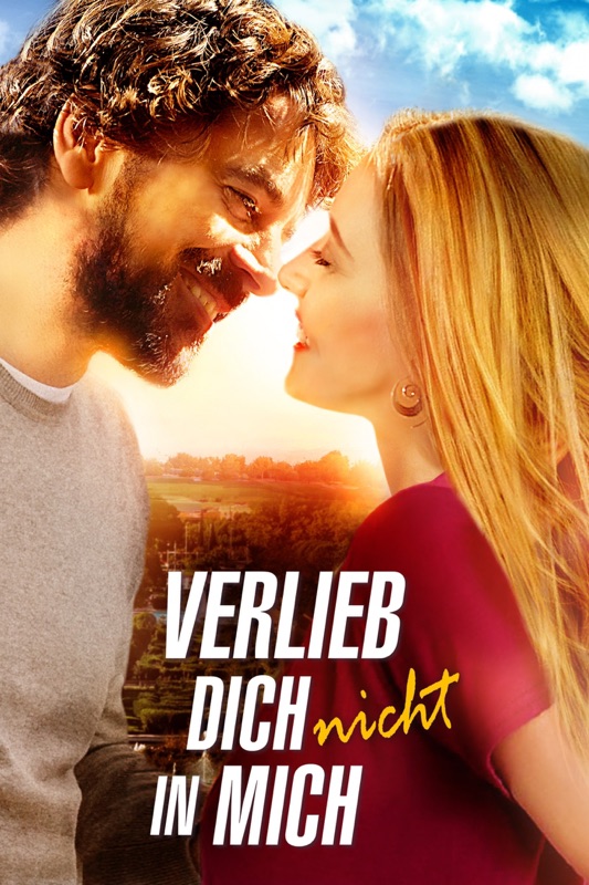 Verlieb Dich nicht in mich