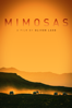 Mimosas - Oliver Laxe