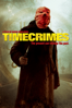 Timecrimes - Nacho Vigalondo