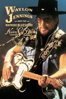 Never Say Die: The Final Concert Film - Waylon Jennings & The Waymore Blues Band