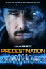 Predestination  - Michael Spierig & Peter Spierig