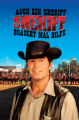 Auch ein Sheriff braucht mal Hilfe