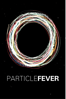 Particle Fever - Mark A. Levinson