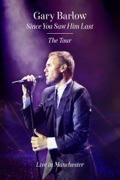 Since You Saw Him Last: The Tour