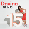 Davina: Fit in 15 - Davina McCall