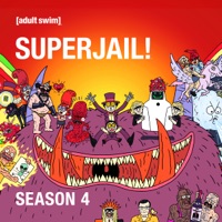 Superjail, Season 4