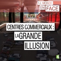 Télécharger Centres commerciaux : la grande illusion Episode 1