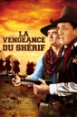 Affiche du film La Vengeance Du Shérif