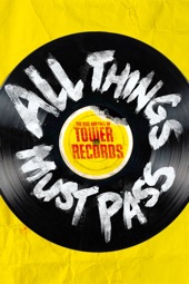 Poster for All Things Must Pass: The Rise and Fall of Tower Records by Colin Hanks