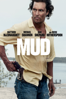 MUD - Kein Ausweg - Jeff Nichols