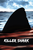 Killer Shark - Griff Furst