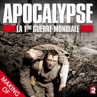 Télécharger Apocalypse, la 1ère Guerre Mondiale : Le making of Episode 1