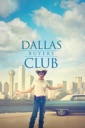 Affiche du film Dallas Buyers Club