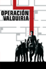 Operación Valquiria - Bryan Singer