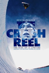 The Crash Reel: La Course d'une Vie