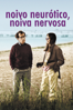 Noivo Neurótico, Noiva Nervosa - Woody Allen