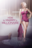 How To Marry A Millionaire - Jean Negulesco