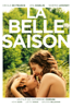 La belle saison - Catherine Corsini