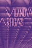 Vilanova Artigas: o arquiteto e a luz - Laura Artigas & Pedro Gorski
