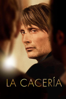 La Caza - Thomas Vinterberg