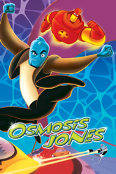 Osmosis Jones - Tom Sito, Piet Kroon, Peter Farrelly &amp; Bobby Farrelly Cover Art