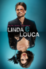 Linda e Louca - Christopher Zalla