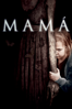 Mamá - Andy Muschietti