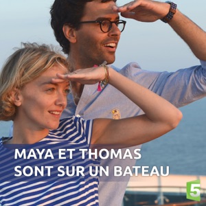 Maya et Thomas sont sur un bateau - Episode 1
