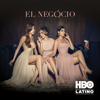 El Negocio, Season 2 (English Subtitles) - El Negocio