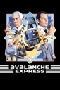 Affiche du film Avalanche Express