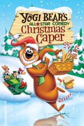 Poster for Yogi Bear's All-Star Comedy Christmas Caper by Mark Lumley