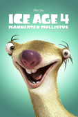 Ice Age 4 - Mannerten Mullistus