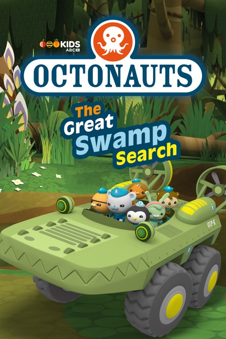 ‎Octonauts, The Great Swamp Search - Apple TV