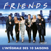 Friends, l’intégrale des 10 saisons (VOST) - Friends