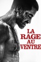 Affiche du film La rage au ventre