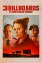 Affiche du film 3 Billboards, les panneaux de la vengeance