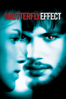 The Butterfly Effect (2004) - Eric Bress & J. Mackye Gruber