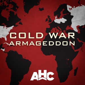 Cold War Armageddon, Season 1 - Episode 3