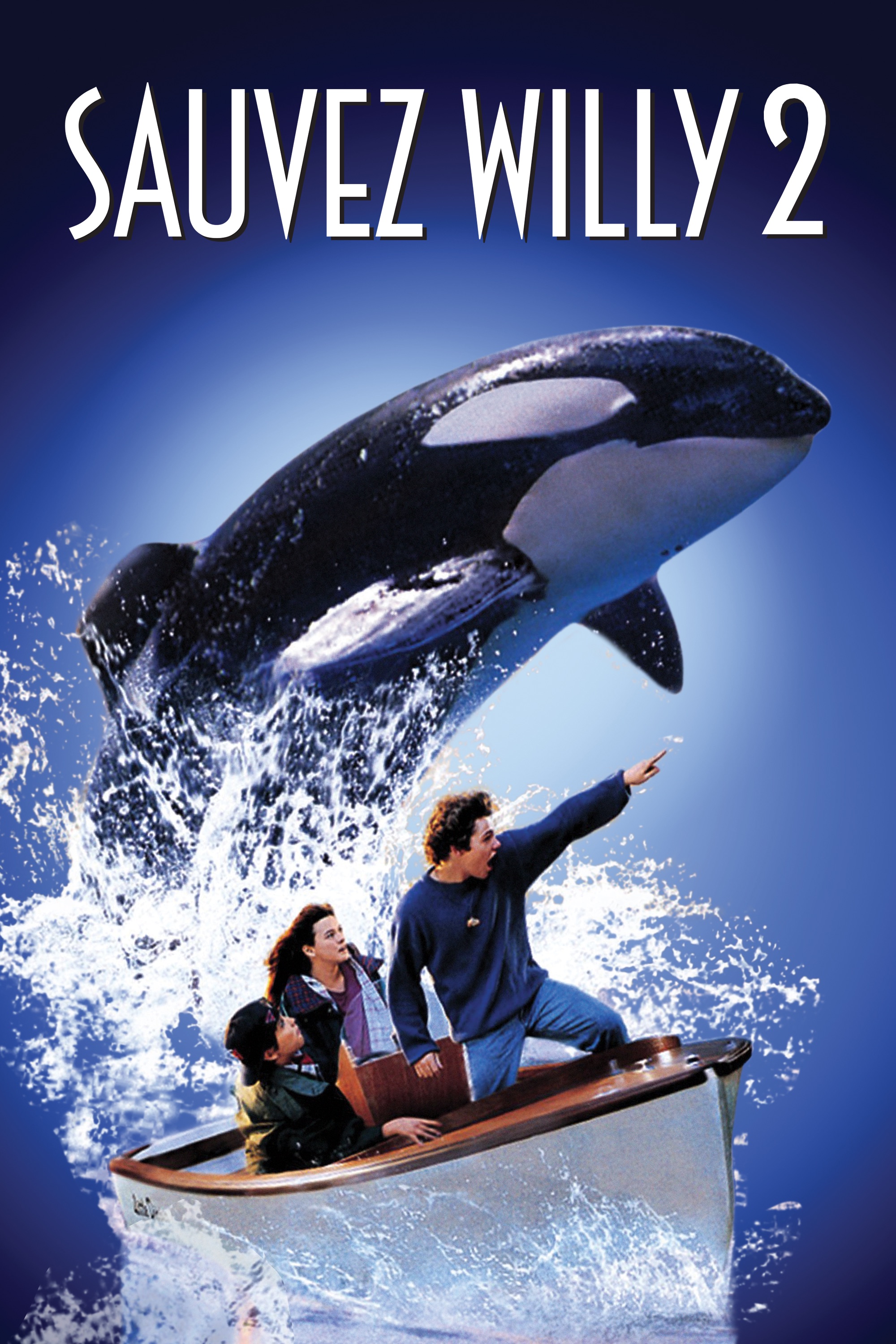 SAUVEZ WILLY 2 : LA NOUVELLE AVENTURE