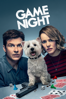 Game Night (2018) - John Francis Daley & Jonathan Goldstein