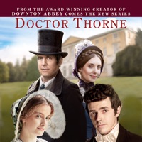 Télécharger Julian Fellowes Presents Doctor Thorne, Season 1 Episode 107