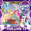 My Little Pony: Friendship Is Magic Vol. 15 - My Little Pony: Friendship Is Magic Cover Art