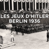 Télécharger Les jeux d'Hitler - Berlin 1936 Episode 1