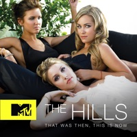 The Hills: That Was Then, This Is Now
