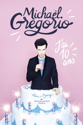 Michael Gregorio : J'ai 10 Ans