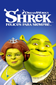 Shrek Felices para Siempre...